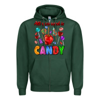 Sports Green all you need is candy Zipper Hoodie - AdoDesignShop