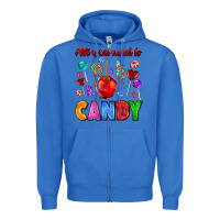 True Royal all you need is candy Zipper Hoodie - AdoDesignShop