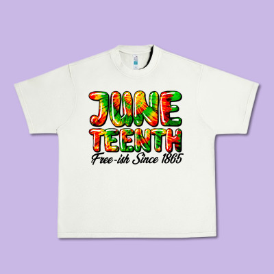 Juneteenth Free Ish Since 1865 Urban Heavy Tee Designed By Hra Design Shop