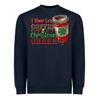 Navy i run on coffee and christmas cheer Heavyweight Sweatshirt - RanaPortraitStore
