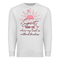 Oatmeal Heather spririt religious quote Premium Sweatshirt - MaliasSmallBusiness