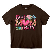Chocolate Brown best mom ever Heavy Core Tee - RacoonDesign