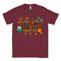 Burgundy one thankful nurse Classic Tee - JahusDesignShop