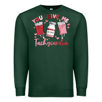 Sports Green you give me tachycardia Premium Sweatshirt - MaliasSmallBusiness