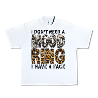White i dont need a mood ring i have a face Urban Heavy Tee - CowhideDigitalArt