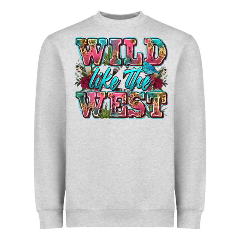 Wild Like The West Heavyweight Sweatshirt by Zillion Design Studio | Teevron