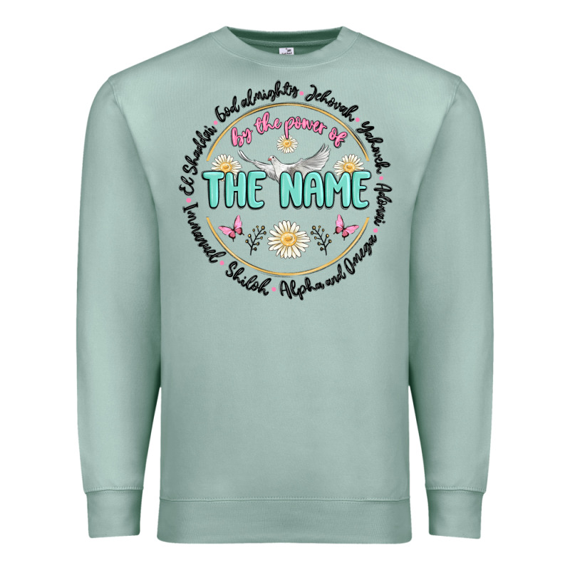 By The Power Of The Name Premium Sweatshirt by MaliasSmallBusiness | Teevron