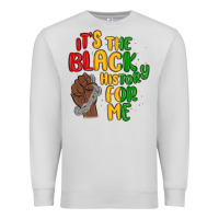 Dove Grey it s the black history for me Premium Sweatshirt - MaliasSmallBusiness