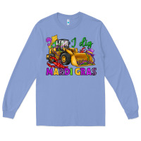 Colony Blue i dig mardi gras bulldozer Long Sleeve Tee - JahusDesignShop