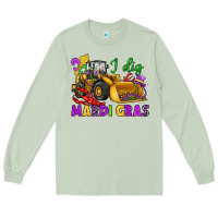 Matcha i dig mardi gras bulldozer Long Sleeve Tee - JahusDesignShop