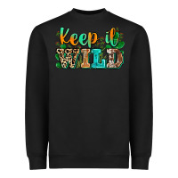 Black keep it wild Heavyweight Sweatshirt - Zillion Design Studio