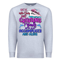Heather Grey we're more than just cruising friends Premium Sweatshirt - MaliasSmallBusiness