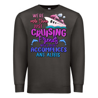 Smoke we're more than just cruising friends Premium Sweatshirt - MaliasSmallBusiness