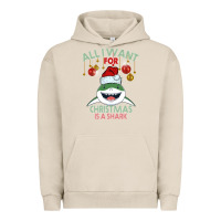 Pigment French Oak All I Want For Christmas Is A Shark Urban Hoodie - Bettercallsaul