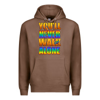 Chestnut Lgbtq You'll Never Walk Alone With Peace Premium Hoodie - BundleAndBundleShop