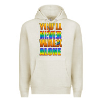Oatmeal Heather Lgbtq You'll Never Walk Alone With Peace Premium Hoodie - BundleAndBundleShop