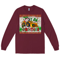 Burgundy i dig christmas bulldozer santa Long Sleeve Tee - JahusDesignShop
