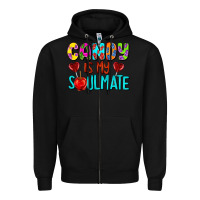Black candy is my soulmate Zipper Hoodie - AdoDesignShop