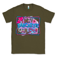 Army Green me sarcastic nah Classic Tee - AdoDesignShop