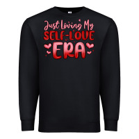 Black just loving my self love era Premium Sweatshirt - MaliasSmallBusiness
