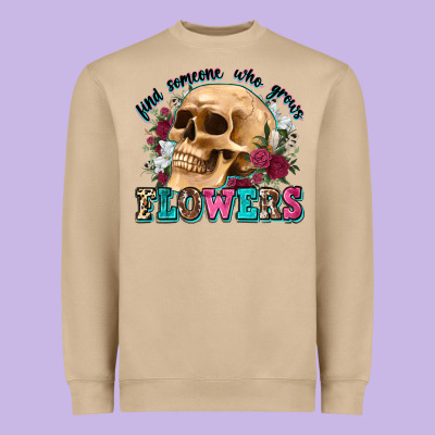 Find Someone Who Grows Flowers Heavyweight Sweatshirt Designed By Zillion Design Studio