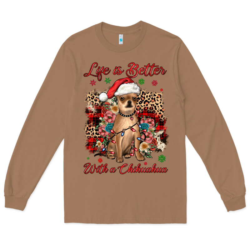 Christmas Life Is Better With A Chihuahua Long Sleeve Tee by JahusDesignShop | Teevron