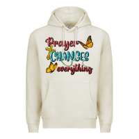 Oatmeal Heather Prayer Changes Everything Premium Hoodie - BundleAndBundleShop