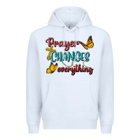 White Prayer Changes Everything Premium Hoodie - BundleAndBundleShop