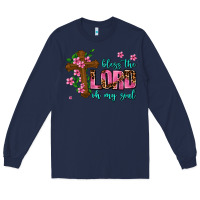 Navy bless the lord oh my soul Long Sleeve Tee - AdoDesignShop
