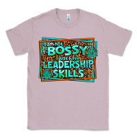 Lilac i am not bossy i just have leadership skills Classic Tee - AdoDesignShop