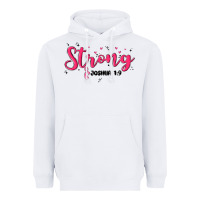 White strong joshua 1 9 Heavyweight Hoodie - MaliasSmallBusiness