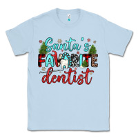 Dusty Blue santas favorite dentist Classic Tee - JahusDesignShop