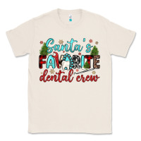 Natural santas favorite dental crew Classic Tee - JahusDesignShop