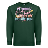 Sports Green reading fiction is my addiction Premium Sweatshirt - MaliasSmallBusiness
