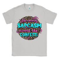 Moon Dust throwing sarcasm around like confetti Classic Tee - AdoDesignShop