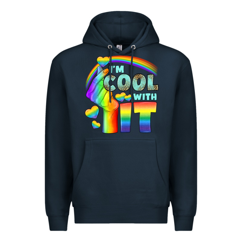 Lgbtq İ'm Cool With İt Premium Hoodie by BundleAndBundleShop | Teevron