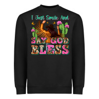 Black i just smile and say god bless Heavyweight Sweatshirt - Zillion Design Studio