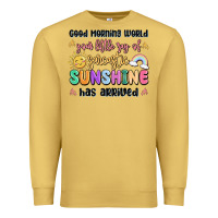 Antique Gold good morning world your little ray of sarcastic Premium Sweatshirt - MaliasSmallBusiness