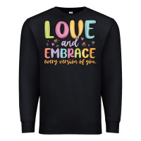 Black love and embrace every version of you Premium Sweatshirt - MaliasSmallBusiness