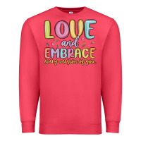 Cardinal love and embrace every version of you Premium Sweatshirt - MaliasSmallBusiness