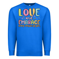 True Royal love and embrace every version of you Premium Sweatshirt - MaliasSmallBusiness