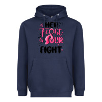 Navy her fight is our fight Heavyweight Hoodie - MaliasSmallBusiness