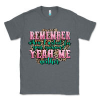Charcoal Heather remember when i asked for your opinion yeah me nei Classic Tee - AdoDesignShop