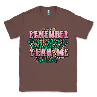 Chestnut remember when i asked for your opinion yeah me nei Classic Tee - AdoDesignShop