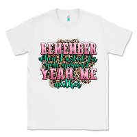 White remember when i asked for your opinion yeah me nei Classic Tee - AdoDesignShop