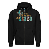 Black let me tell you about my jesus Zipper Hoodie - Artiststas