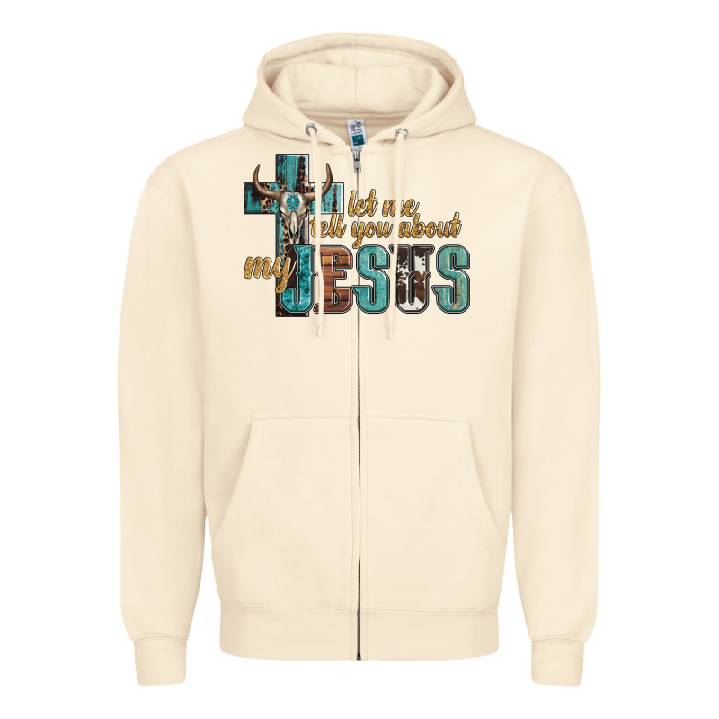 Let Me Tell You About My Jesus Zipper Hoodie by Artiststas | Teevron