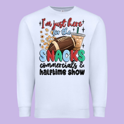 Im Just Here For The Snacks Commercials And  Halftime Show Premium Sweatshirt Designed By Maliassmallbusiness