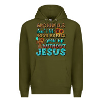 Army Green Mommas Don't Let Your Babies Grow  Up Without Jesus Premium Hoodie - BundleAndBundleShop