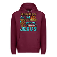 Burgundy Mommas Don't Let Your Babies Grow  Up Without Jesus Premium Hoodie - BundleAndBundleShop